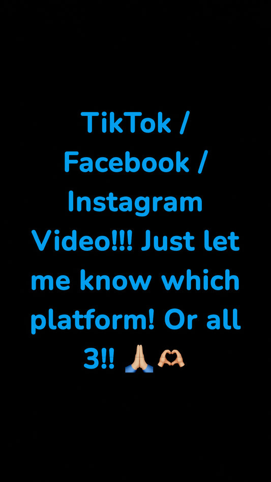 To make a Video of your order!!!